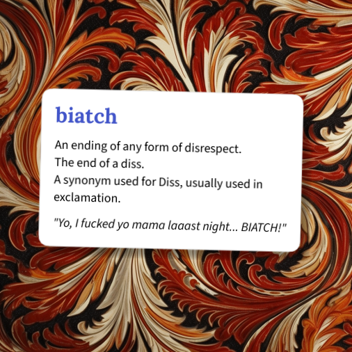 Urban Dictionary: biatch