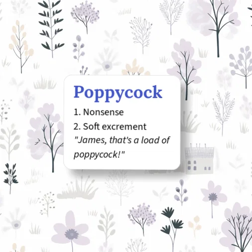 Urban Dictionary: Poppycock