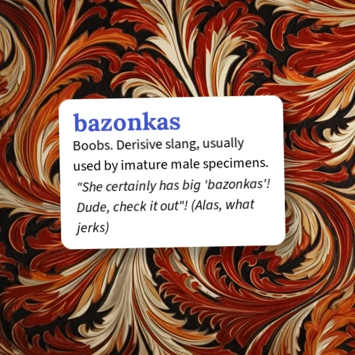 Urban Dictionary: bazonkas