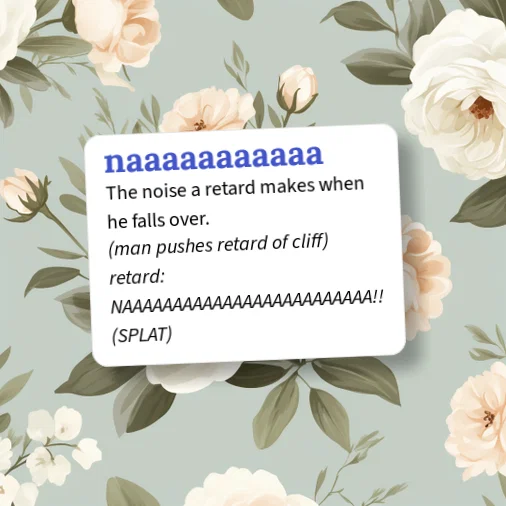 Urban Dictionary: naaaaaaaaaaa