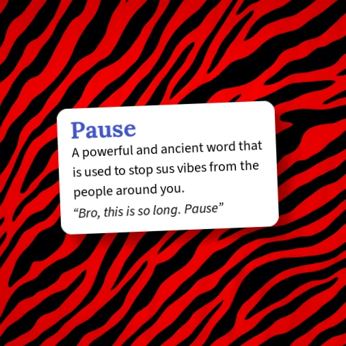 Urban Dictionary: Pause