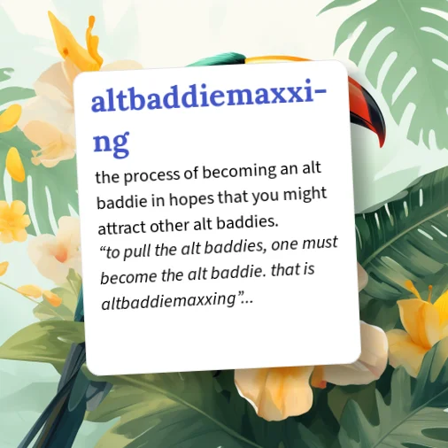 Urban Dictionary: altbaddiemaxxing