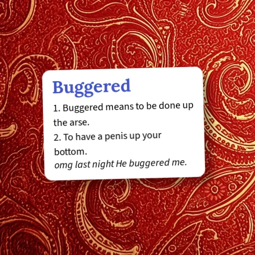 Urban Dictionary: Buggered