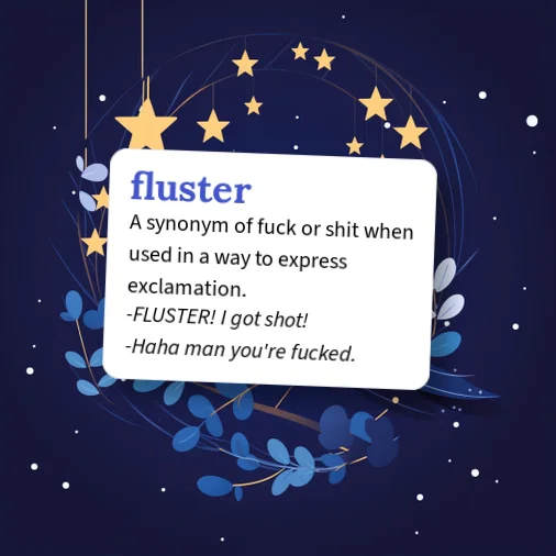 Flusttered Urban Dictionary: fluster