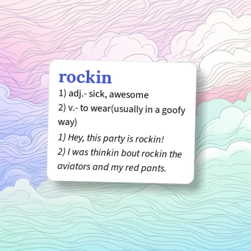 Urban Dictionary: rockin