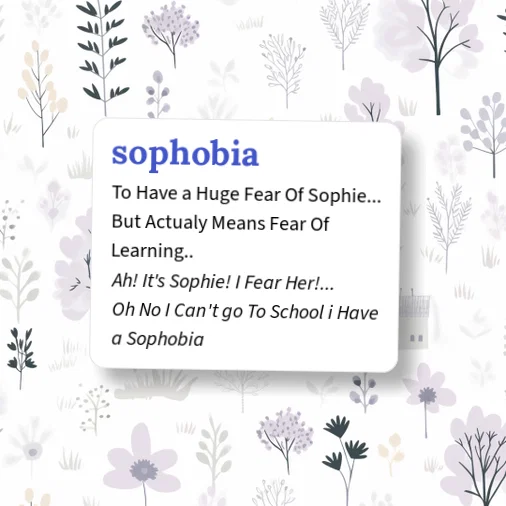 Urban Dictionary: sophobia
