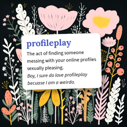 Urban Dictionary: profileplay