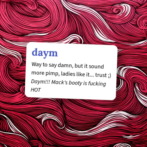 Urban Dictionary: daym