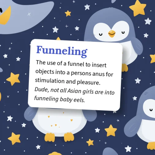 Urban Dictionary: Funneling