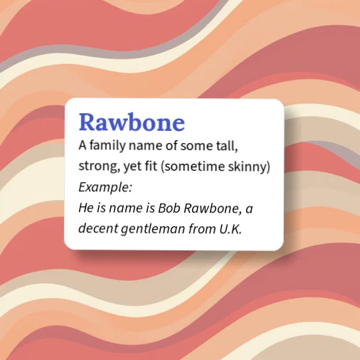 Urban Dictionary: Rawbone