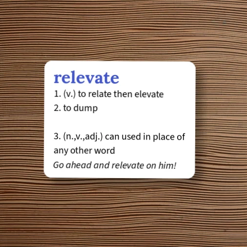 Urban Dictionary: relevate