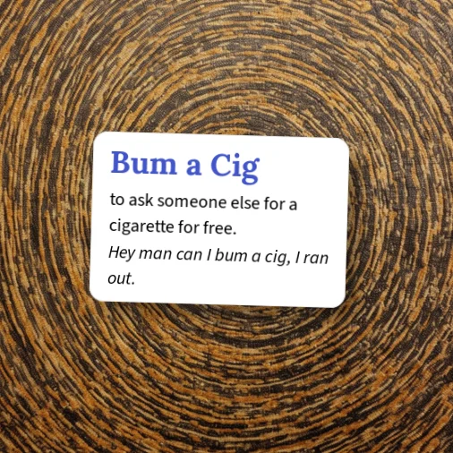 Urban Dictionary: Bum a Cig