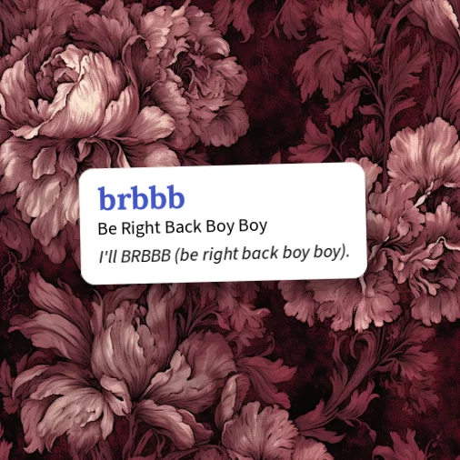 Urban Dictionary: brbbb