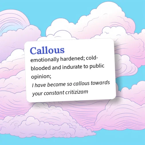 Urban Dictionary: Callous