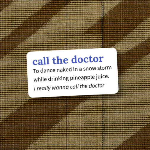 Urban Dictionary: doctors call