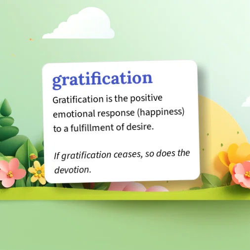 Urban Dictionary: gratification