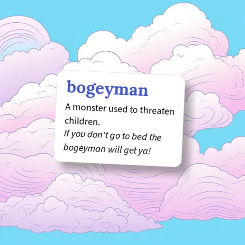 Urban Dictionary: bogeyman