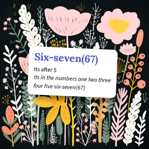 Urban Dictionary: Six-seven(67)