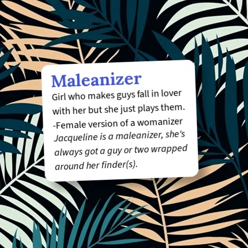 Urban Dictionary: Maleanizer