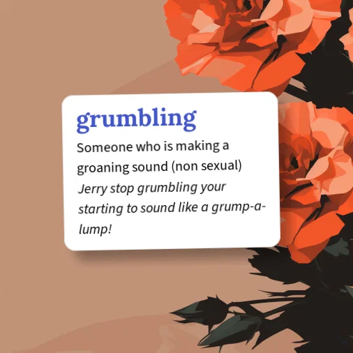 Urban Dictionary: grumbling
