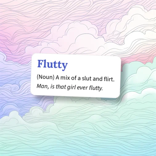 Urban Dictionary: Flutty