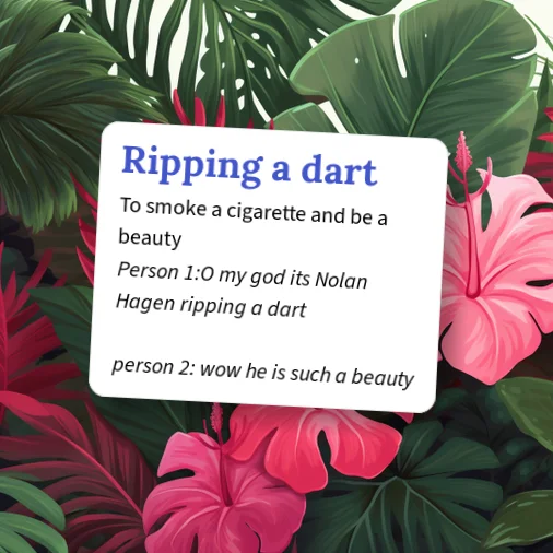 dart meaning cigarette Urban Dictionary: Ripping a dart