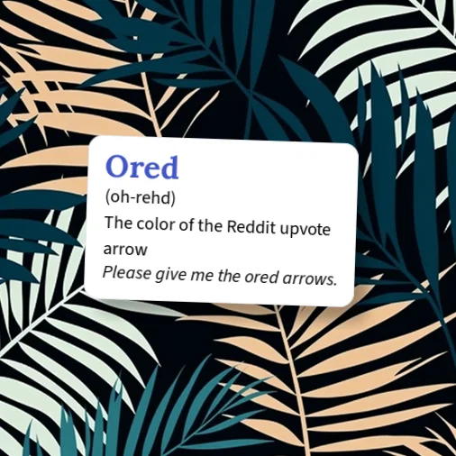 Urban Dictionary: Ored