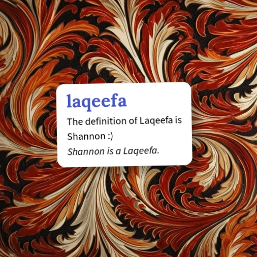 Urban Dictionary: Laqeefa