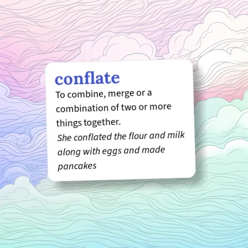 Urban Dictionary: conflate