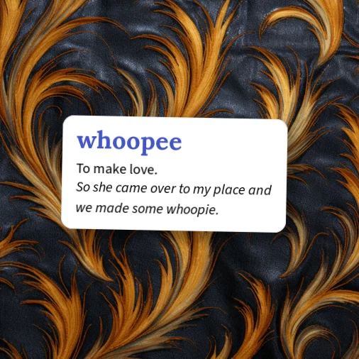 Urban Dictionary: whoopee