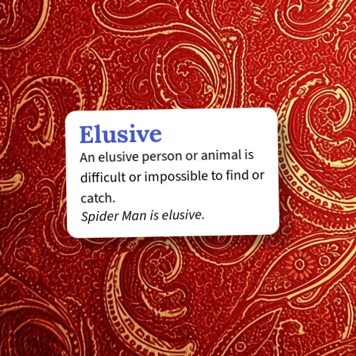 Urban Dictionary: Elusive