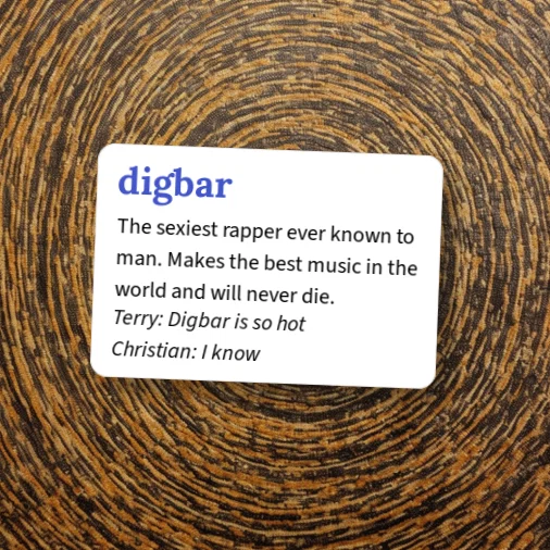 Urban Dictionary: digbar