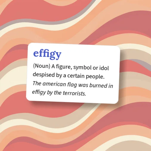 Urban Dictionary: effigy