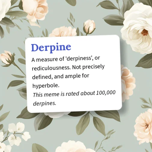 Urban Dictionary: Derpine