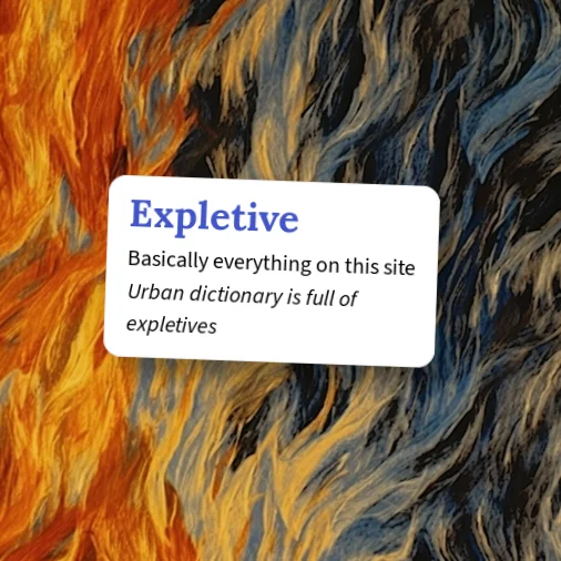 Urban Dictionary: Expletive