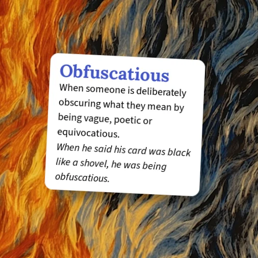 Urban Dictionary: Obfuscatious
