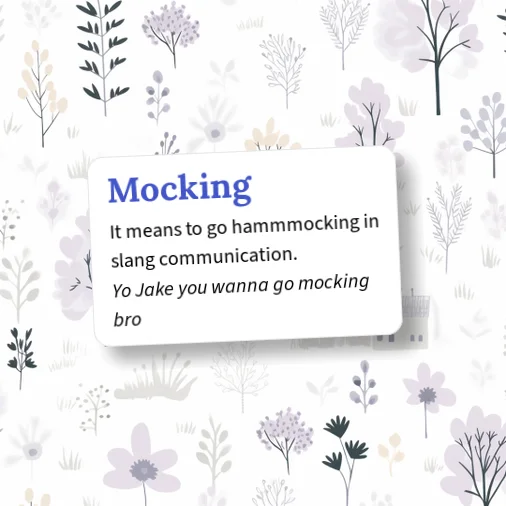 Urban Dictionary: Mocking