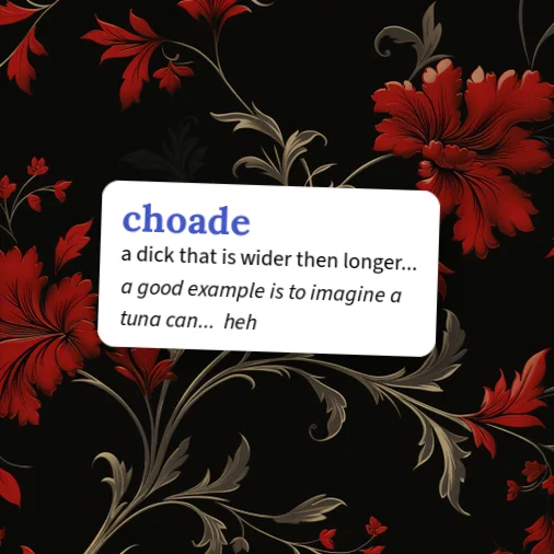 Urban Dictionary: choade