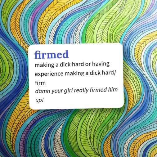 Urban Dictionary: firmed
