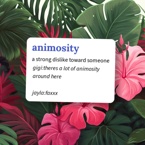 Urban Dictionary: animosity