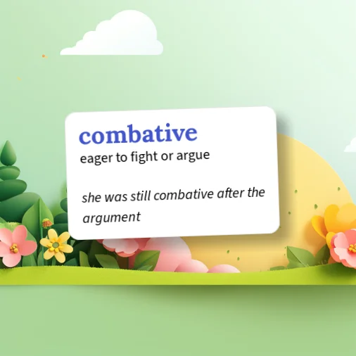 Urban Dictionary: combative
