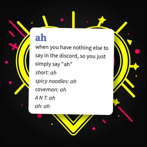 Urban Dictionary: Ah