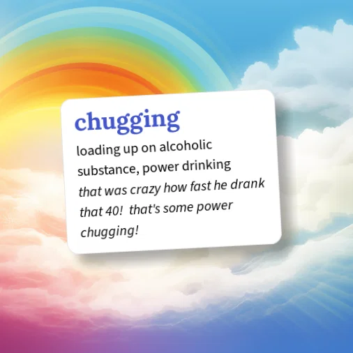 Urban Dictionary: chugging