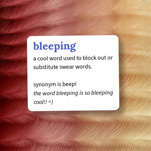 Urban Dictionary: bleeping