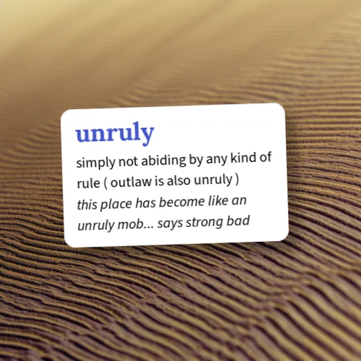 Urban Dictionary: unruly