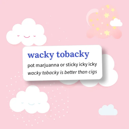 Urban Dictionary: wacky tobacky