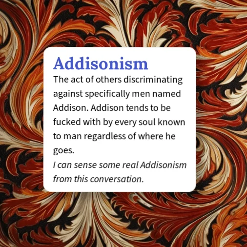 Addisonism Urban Dictionary: Addisonism