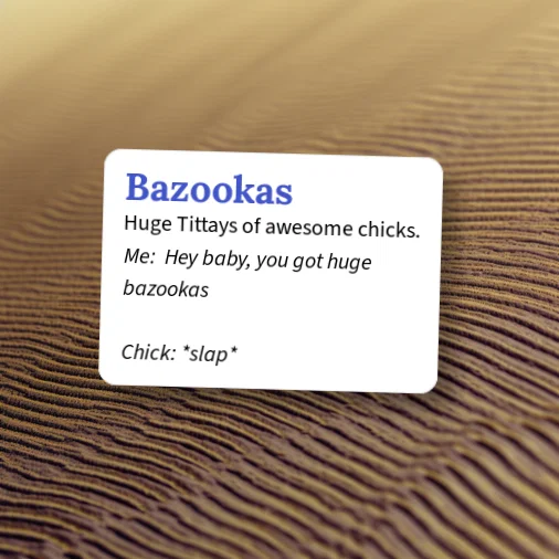 Bazonkas Urban Dictionary: Bazookas