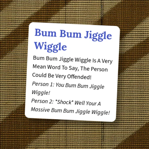 Wiggling Examples Urban Dictionary: Wiggle Bum