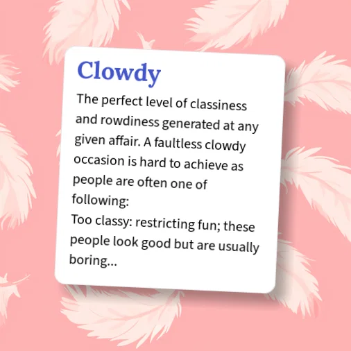 Define Clowder Urban Dictionary: Clowdy